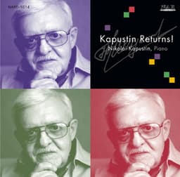 Kapustin Returns! - Nikolai Kapustin