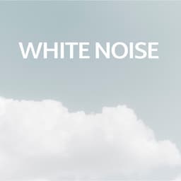White Noise - White Noise Baby Sleep