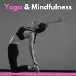 Yoga & Mindfulness: Los Mejores Ritmos Binaurales Para Principiantes De Yoga - Grabaciones de ritmos binaurales