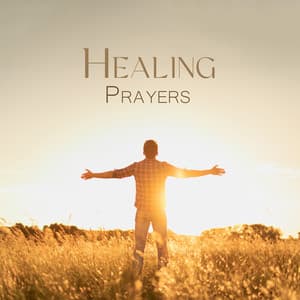 Healing Prayers - Hypnosis Music Collection