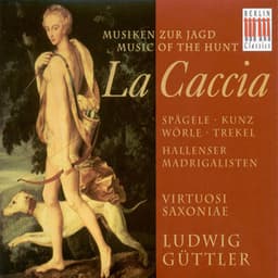 Mozart: Sinfonia da caccia, "Jagd Symphonie" / Vivaldi: Violin Concerto, Op. 8, No. 10, "La caccia" - Ludwig Güttler