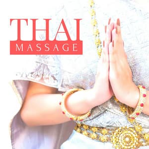 Thai Massage: Entspannung für Ihren Körper, Fußreflexzonenmassage - Entspannungsmusik Spa