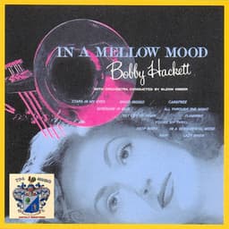 In a Mellow Mood - Bobby Hackett