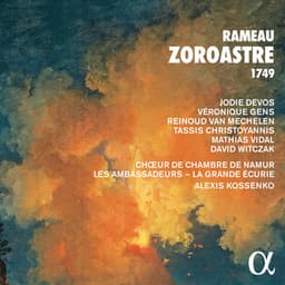 Rameau: Zoroastre 1749 - Jean-Philippe Rameau