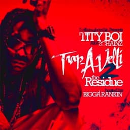 Trap-a-Velli 2: The Residue - 2 Chainz