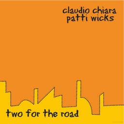 Two for the Road - Claudio Chiara