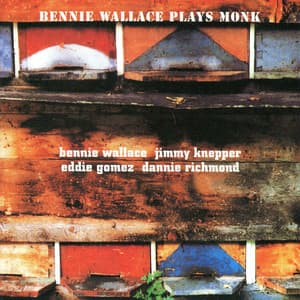Plays Monk - Bennie Wallace