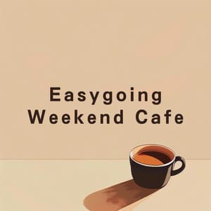 Easygoing Weekend Cafe - Café Lounge