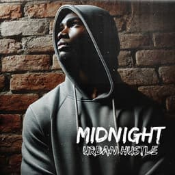 Midnight Urban Hustle: High Energy Tracks to Boost Your Vibe - Todays Hits