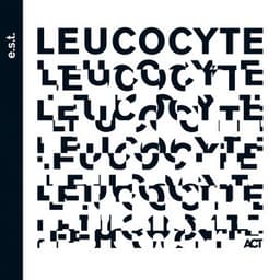 Leucocyte - Esbjörn Svensson Trio