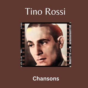 Chansons - Tino Rossi