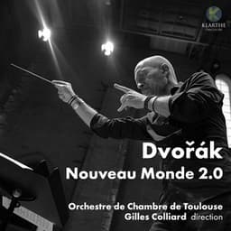 Dvořák nouveau monde 2.0 - Antonín Dvořák
