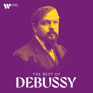 Debussy: Masterpieces - Claude Debussy