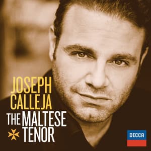 Joseph Calleja - The Maltese Tenor - Joseph Calleja