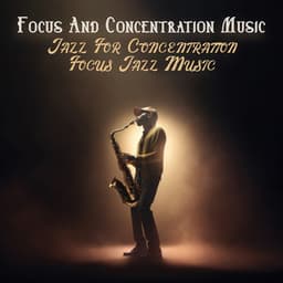Focus And Concentration Music - John Plack
