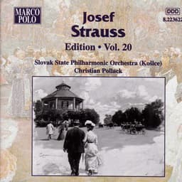 Josef Strauss: Edition, Vol. 20 - Josef Strauss