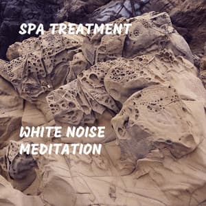 White Noise Meditation - Spa Treatment
