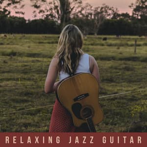 Relaxing Jazz Guitar - John Halper