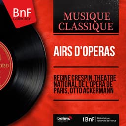 Airs d'opéras - Régine Crespin