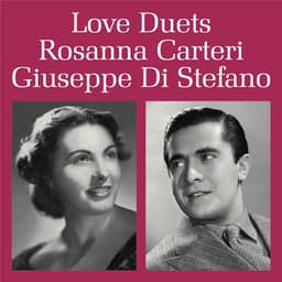 Love Duets - Rosanna Carteri