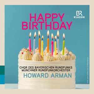 Howard Arman: Happy Birthday - Howard Arman