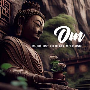Om: Buddhist Meditation Music - Dharani And Old Mantras, Tibetan Chants, Spiritual Meditation - Buddhist Meditation Academy