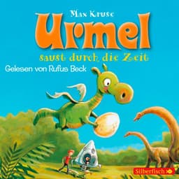 Urmel saust durch die Zeit - Max Kruse