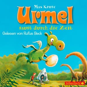 Urmel saust durch die Zeit - Max Kruse