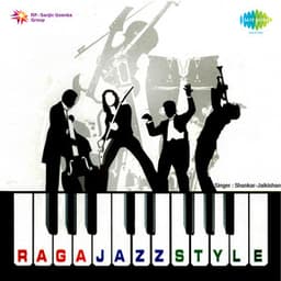 Raga Jazz Style Shankar Jaikishan - Shankar Jaikishan