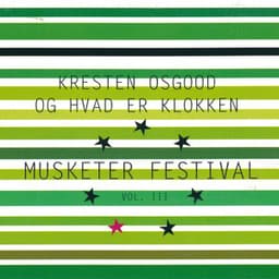 Musketer Festival Vol. III - Kresten Osgood