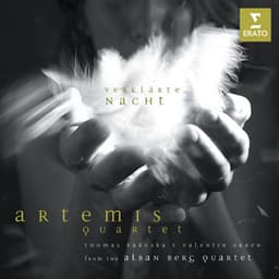 Verklarte Nacht - Artemis Quartet