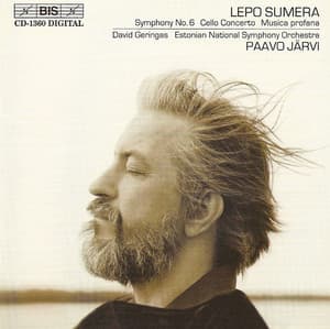 Sumera: Symphony No. 6 / Cello Concerto / Musica Profana - Lepo Sumera