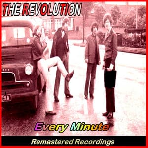 Every Minute - The Revolution