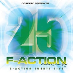 Og Ron C Presents F-Action 25 - OG Ron C