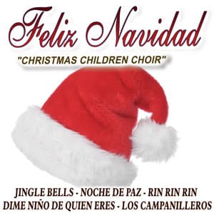 Feliz Navidad - Coro Infantil De Navidad