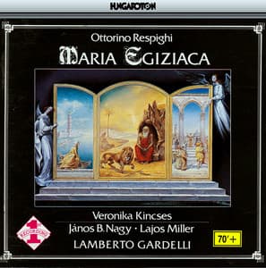 Respighi: Maria Egiziaca - Ottorino Respighi