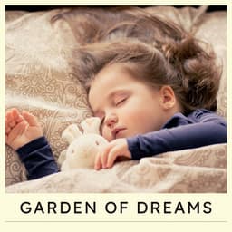 Garden of Dreams - Baby Sleep Academy