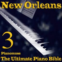 The Ultimate Piano Bible - New Orleans 3 of 4 - Unknown