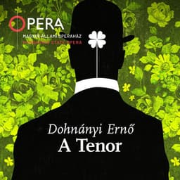 Dohnányi Ernő: A tenor - Ernst von Dohnányi