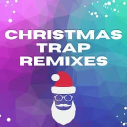 Christmas Trap Remixes - Trap Scene