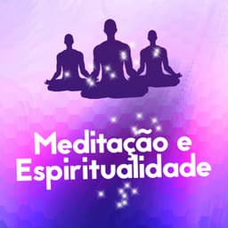 Meditação e Espiritualidade - Meditação Clube