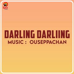 Darling Darliing - Ouseppachan