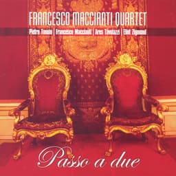 Passo a due - Francesco Maccianti Quartet