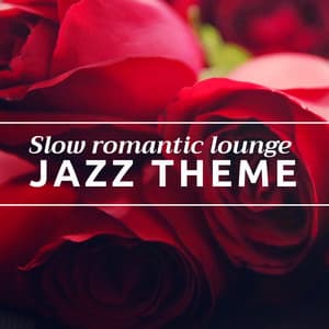 Slow, romantic lounge jazz theme with soft bass, delicate piano and gently brushed drums - Jazz Chillout