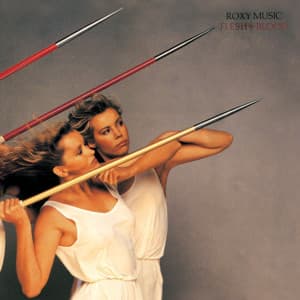 Flesh And Blood - Roxy Music