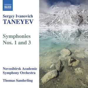 Taneyev, S.I.: Symphonies Nos. 1 and 3 - Sergei Taneyev