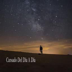 Cansado Del Día A Día - Meditation Music