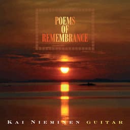 Poems of Remembrance - Kai Nieminen