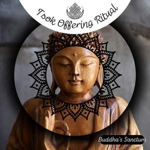 Tsok Offering Ritual - Buddha's Sanctum