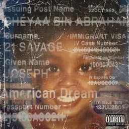 american dream - 21 Savage